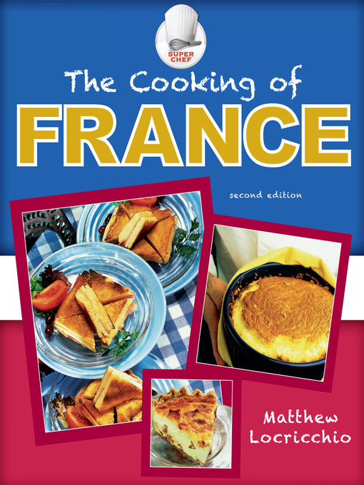 Title details for The Cooking of France by Matthew Locricchio - Available